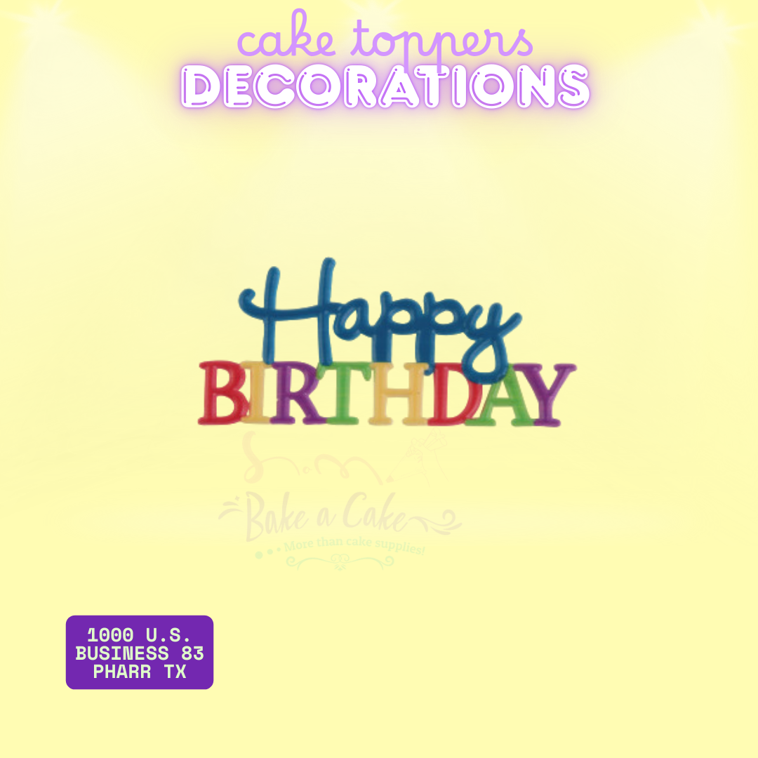 Rainbow Happy Birthday Cake Toppers – Sold Individually in 3 Colorful Designs