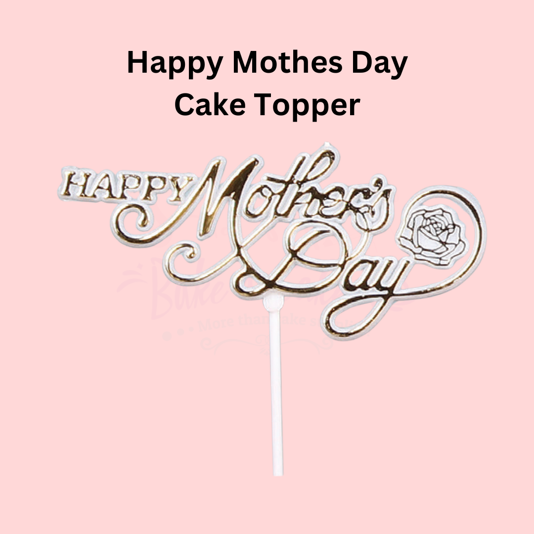 Happy Mother's Day Cake Topper – Gold & White Plastic Decoration
