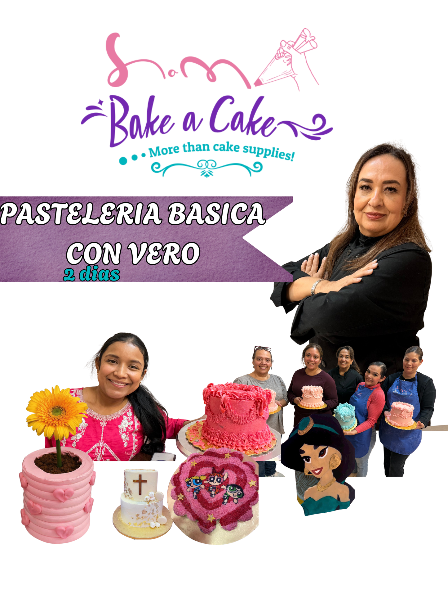 Pasteleria Basica 2 dias con Vero 100% en Español Lunes y Martes JUNIO 8