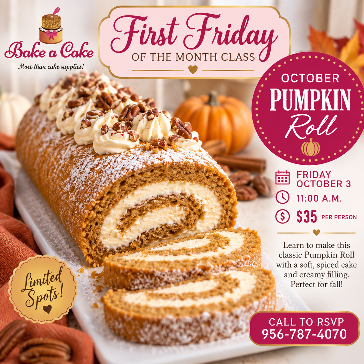 Monthly Friday Class October: Pumpkin Roll