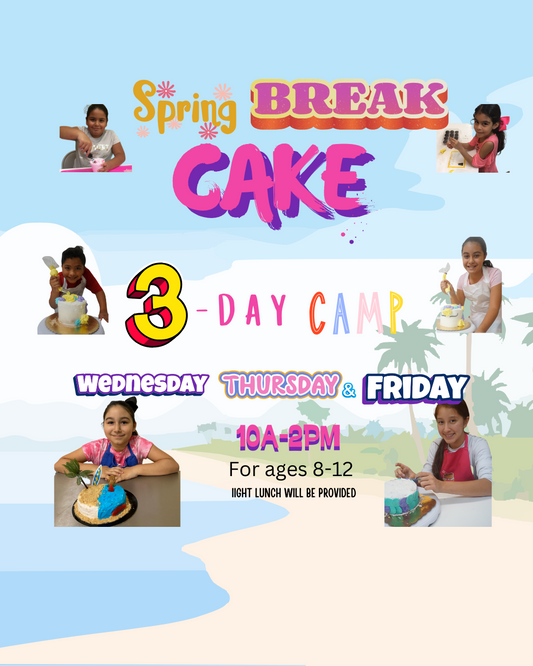 🎂🌸 Spring Break Kids Cake Camp! 🌸🎂