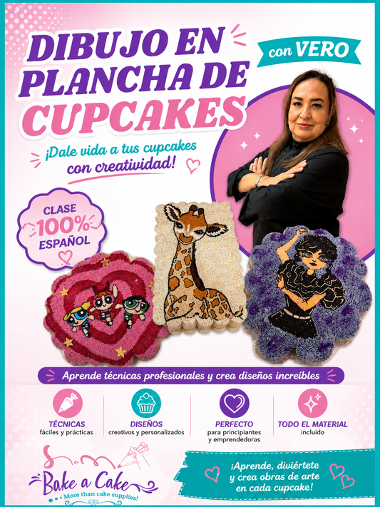Promotional flyer for Bake a Cake's Dibujo en Plancha de Cupcakes con Vero, a beginner-friendly cupcake decorating class taught 100% in Spanish. The flyer features instructor Veronica alongside colorful cupcake pull-apart designs, including cartoon and animal-themed creations, highlighting a fun, hands-on class focused on piping and decorating techniques.
