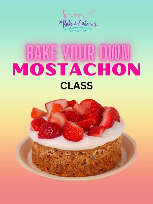 MOSTACHON Baking Class-SATURDAY IN MAY