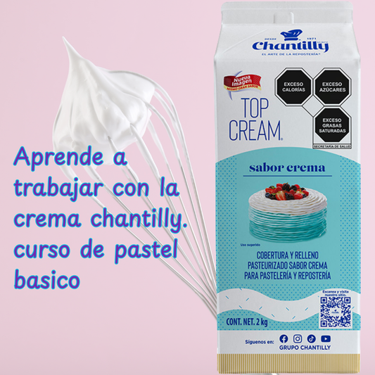 Pastel de Crema Chantilly Clase jueves 08/28 AM-ESPAÑOL
