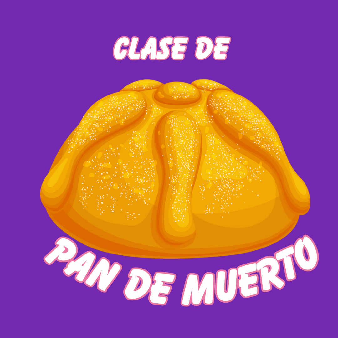 Del Horno al Altar: Pan de Muerto VIE 10/10