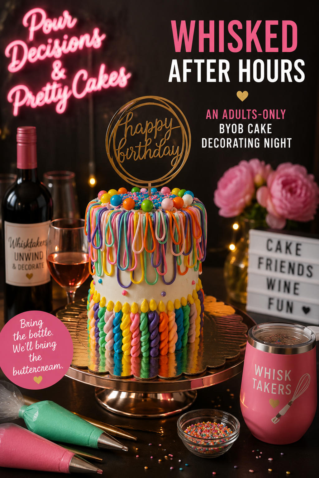 WHISKED AFTER HOURS: Pour Decision & Pretty Cakes- September